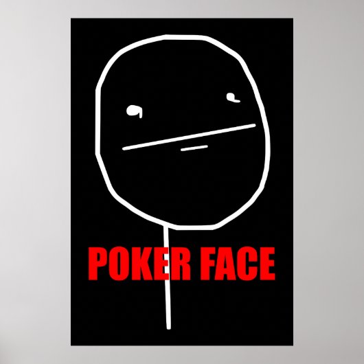 Poker Face Meme Poster (Voorkant)