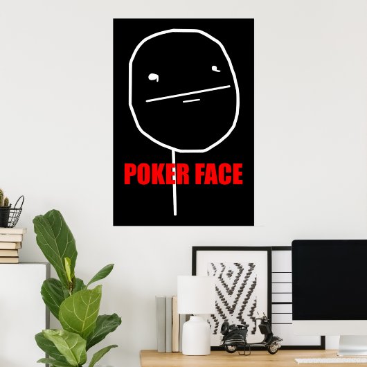 Poker Face Meme Poster (Thuiskantoor)