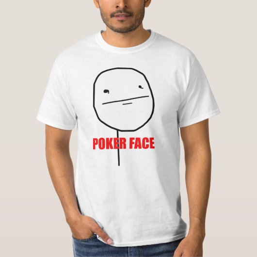 Poker Face Meme T-shirt (Voorkant)