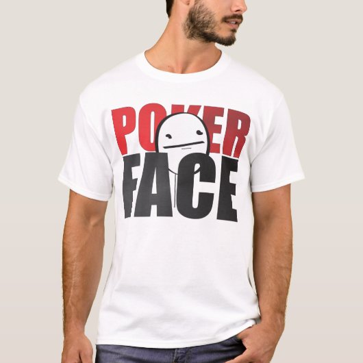 Poker Face Meme White T-shirt! T-shirt (Voorkant)