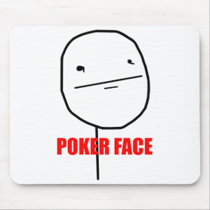 Poker Face - Mousepad Muismat