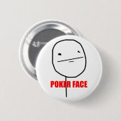 Poker Face - Pinback Button (Voorkant /achterkant)