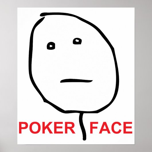 Poker Face Rage Face Meme Poster (Voorkant)