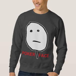Poker Face Rage Face Meme Trui