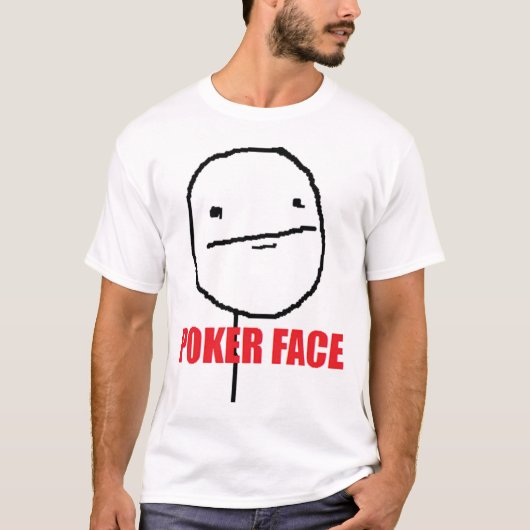 Poker Face Shirt (Voorkant)