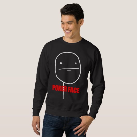 Poker Face - Zwart Sweatshirt (Voorkant volledig)