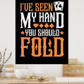 Poker ik heb mijn hand gezien poster (Keuken)