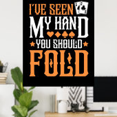 Poker ik heb mijn hand gezien poster (Thuiskantoor)