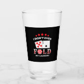 Poker ik vul niet eens mijn was glas (Voorkant)