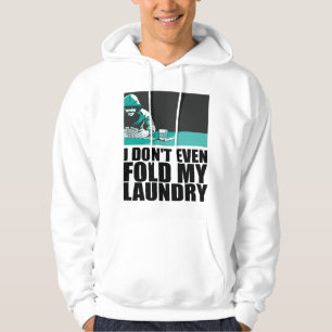 Poker - Ik vul niet eens mijn was Hoodie