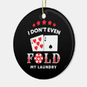 Poker ik vul niet eens mijn was keramisch ornament (Links)