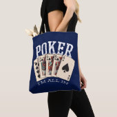Poker Im helemaal in Tote Bag (Dichtbij)