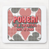 Poker is geen Fad. Muismat (Voorkant)