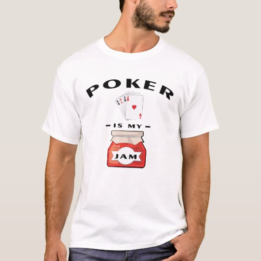 Poker is mijn jam t-shirt (Voorkant)