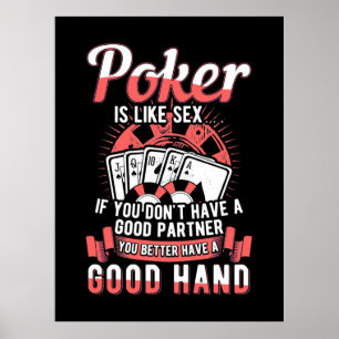 Poker je kunt maar beter een goede hand hebben poster