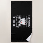 Poker Je Zal Moeten Bellen Om Erachter Te Komen Strandlaken (Voorkant)