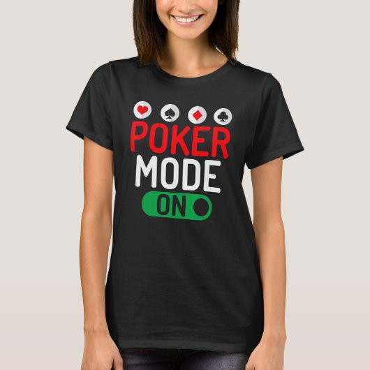 Poker Mode Op Spel Speelkaarten Poker T-shirt (Voorkant)