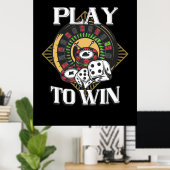 Poker Play to Win Poster (Thuiskantoor)