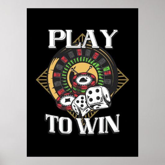Poker Play to Win Poster (Voorkant)