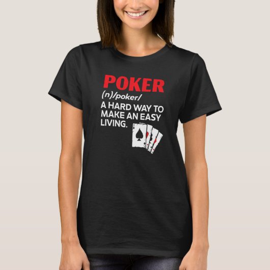 Poker Player Kaart Game Bluffing Casino Pot Poker T-shirt (Voorkant)