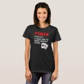 Poker Player Kaart Game Bluffing Casino Pot Poker T-shirt (Voorkant volledig)