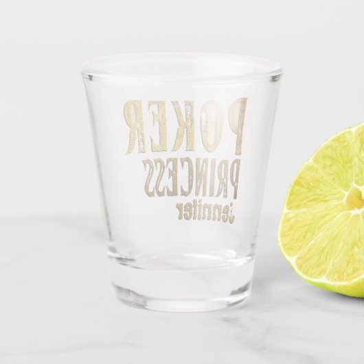 Poker prinses goud grappig gepersonaliseerd shot glas (Achterkant)