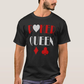 Poker Queen Poker 1 T-shirt