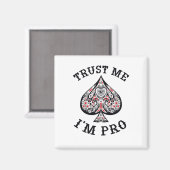 Poker Speler Grappige Quote Ontwerp Magneet (Voorkant / Achterkant)
