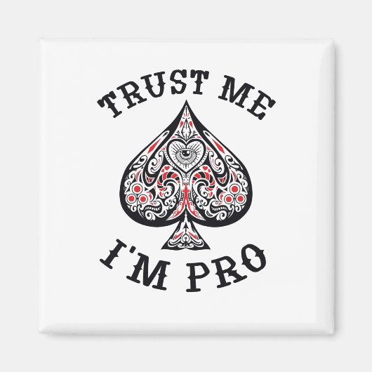 Poker Speler Grappige Quote Ontwerp Magneet (Voorkant)