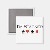 Poker T-shirts: "Ik ben gestapeld" Magneet (Voorkant / Achterkant)