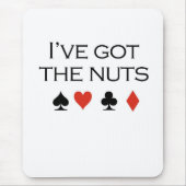 Poker T-shirts: "Ik heb noten" Muismat (Voorkant)