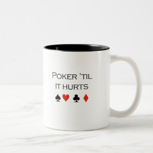 Poker tot het T-shirt pijn doet Tweekleurige Koffiemok
