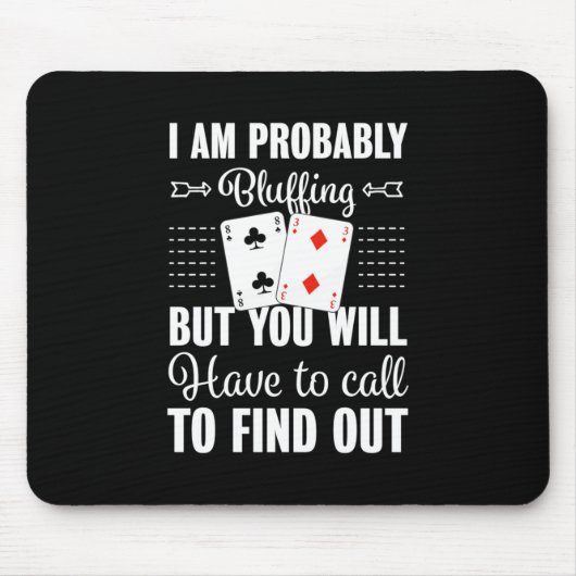 Poker u zult moeten roepen om te weten te komen muismat (Voorkant)