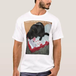 Poker zou makkelijker zijn als ik... t-shirt