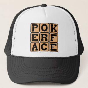 Pokerface, Gezicht bluffen Trucker Pet