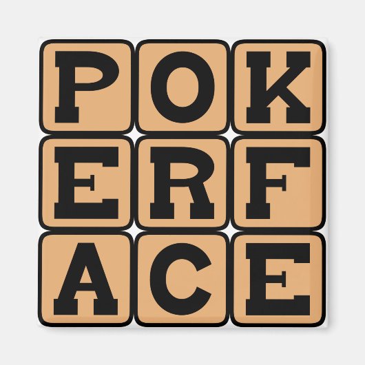 Pokerface, Gezichtsbluf Magneet (Voorkant)