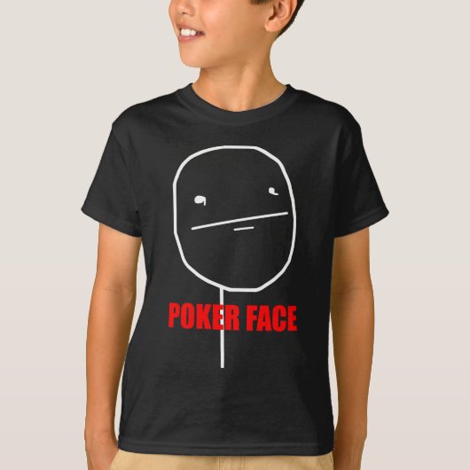 pokergezicht t-shirt (Voorkant)