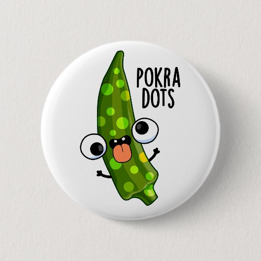 Pokra Stippen Funny Okra Pun Ronde Button 5,7 Cm (Voorkant)