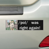 /pol/ heeft opnieuw gelijk bumpersticker (Op auto)