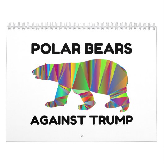 Polar Bears Against Trump Kalender (Hoes)