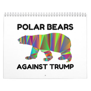 Polar Bears Against Trump Kalender