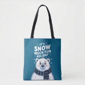 Polar Beer Christmas: het is sneeuwt veel plezier! Tote Bag (Voorkant)