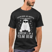 Polar Beer Quote Polar Beren voor T-shirt (Voorkant)