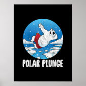 Polar Plunge Ice Jump Polar Beer Winter Swim Poster (Voorkant)