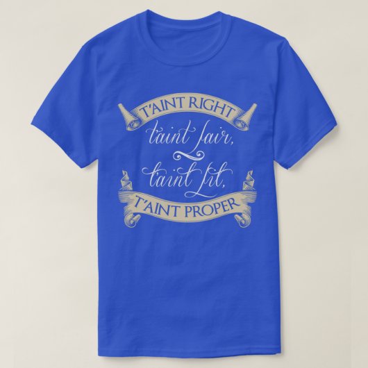 Poldark Qoute Tint rechter tint Fair Tint tint P T-shirt (Design voorkant)