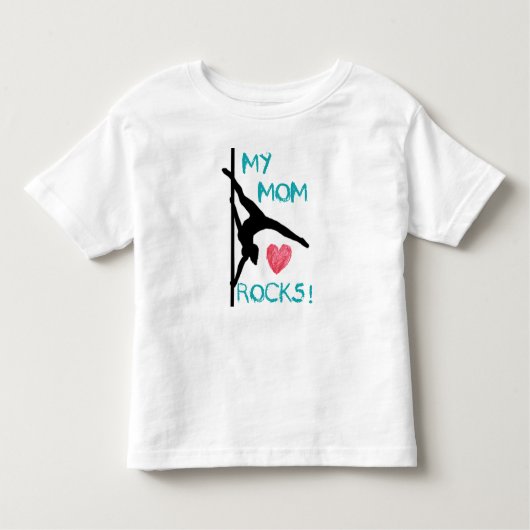Pole Fitness mama Rocks! Toddler T-shirt (Voorkant)