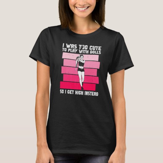 Pole Jumper Girl en Pole Vault Jump Athlete 1 T-shirt (Voorkant)