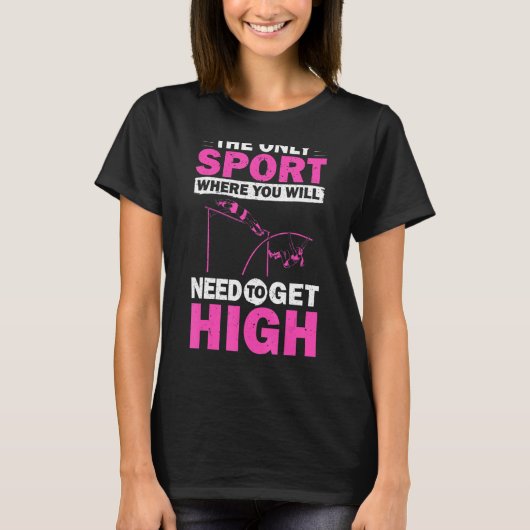 Pole Vault Athlete Pole Jumper Pole Vaulting Pole T-shirt (Voorkant)