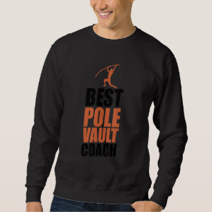 Pole Vault Coach Athlete Vaulter Pole Jumping Tr Trui