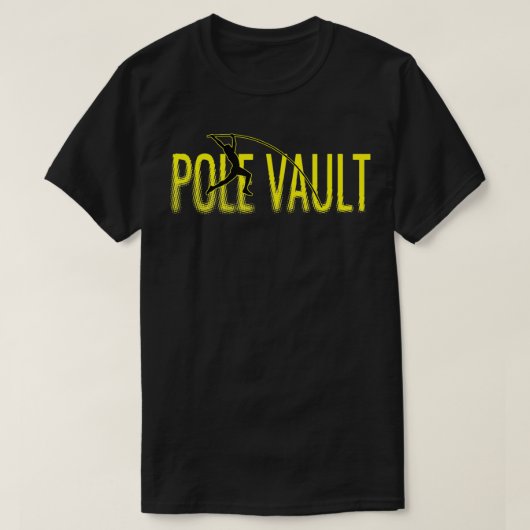 Pole Vault Fun Design For Pole Vaulting T-shirt (Design voorkant)